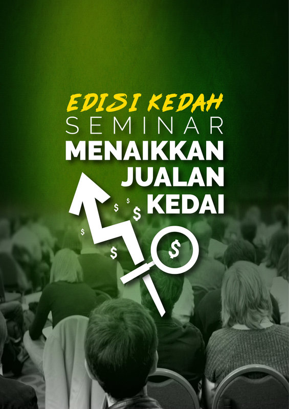 Seminar Strategi Menaikkan Jualan Kedai Kedah